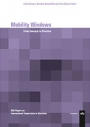 Mobility Windows