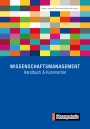 Wissenschaftsmanagement: Handbuch & Kommentar